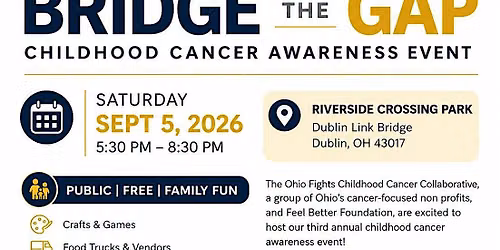 2026 Bridge The Gap: Childhood Cancer Awareness Event