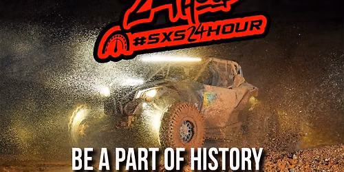 SXS 24 HOUR