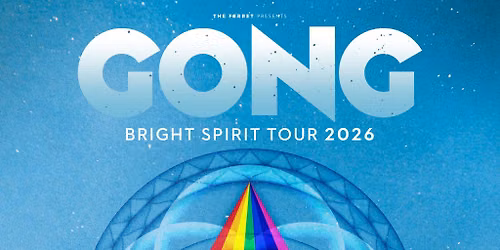 GONG - Bright Spirit Tour