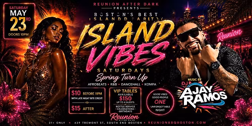 ISLAND VIBES SATURDAYS \u2014 SPRING TURN UP (Afrobeats \u2022 R&B \u2022 Dancehall\u2022Kompa