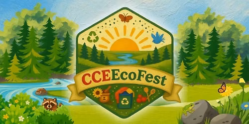 CCE EcoFest: A Day of Discovery, Sustainability & Community