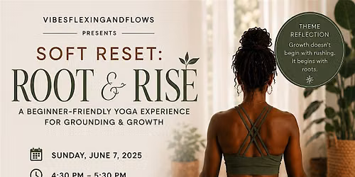 Soft Reset: Root & Rise