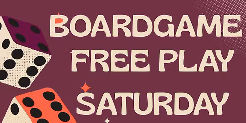 Board Game Free Play Saturday