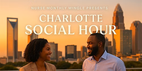 Charlotte Social "GOLDEN" Hour