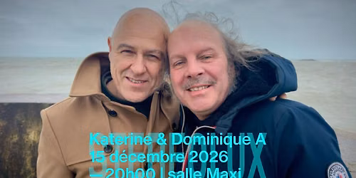 Katerine & Dominique A I Manque moi moins