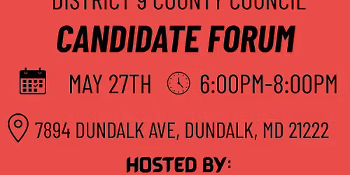 District 9 County Council Candidate Forum