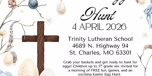 Trinity Lutheran Church Easter Egg Hunt
