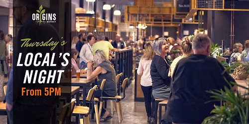 Locals' Night at Origins Market 