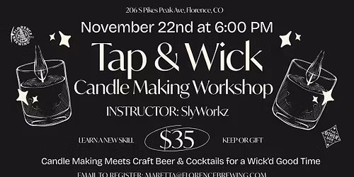 Candle Making Workshop: Tap & Wick with SlyWorkz on November 22nd at FBC