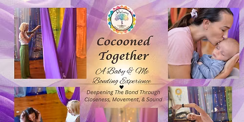 Cocoon Together: An Intimate Baby & Me Bonding Experience