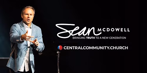 Sean McDowell at Central Community Church