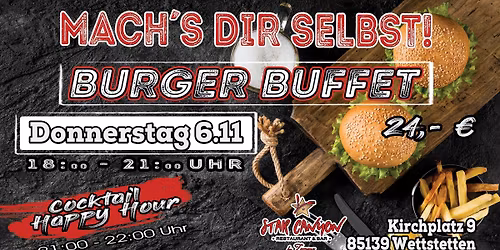 Mach\u00b4s dir selbst!  Burger Buffet \ud83c\udf54