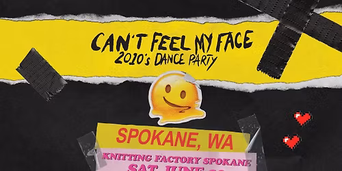 Can't Feel My Face: 2010s Dance Party