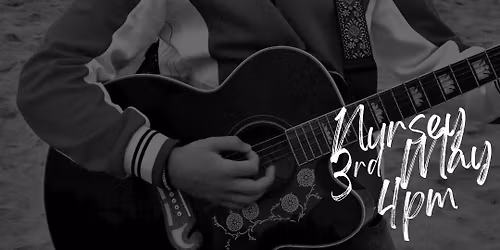 Live Music from Nursey 