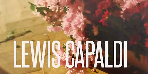 Lewis Capaldi Belfast Tickets
