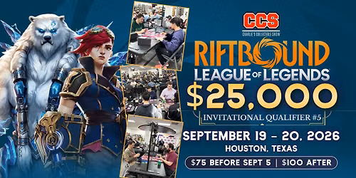 CCS $25,000 Riftbound Invitational Qualifier #5