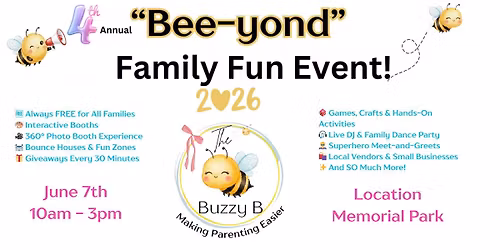 4th Annual Bee-Yond Family Fun Event 2026 