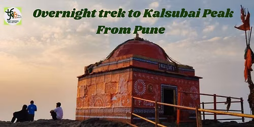 Kalsubai Highest Peak Of Maharashtra -Trekfit