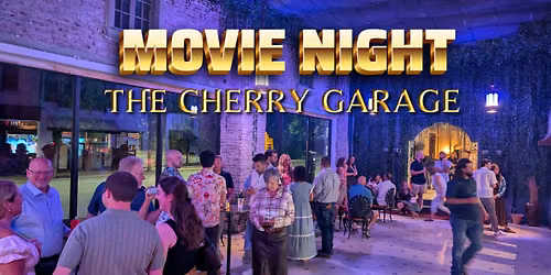 Movie Night @ The Cherry Garage