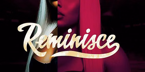 REMINISCE