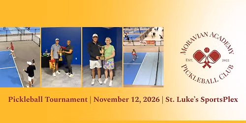 Moravian Academy Pickleball Tournament 2026