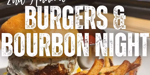 Burgers & Bourbon