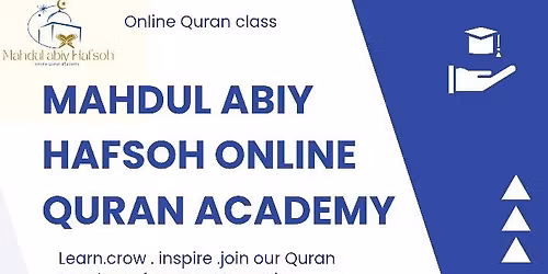 Mahdul Abiy Hafsoh online Quran academy 