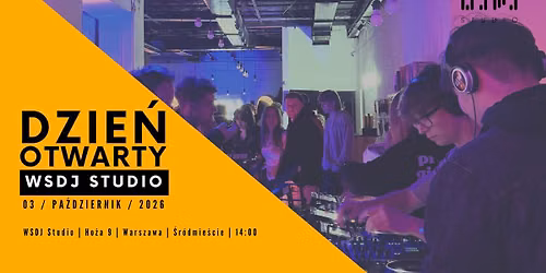 DZIE\u0143 OTWARTY w WSDJ Studio | 03.10.2026