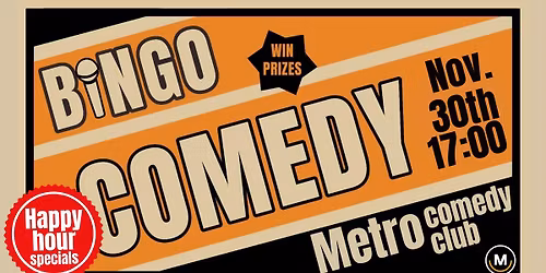 Bingo Comedy Show and Happy Hour!