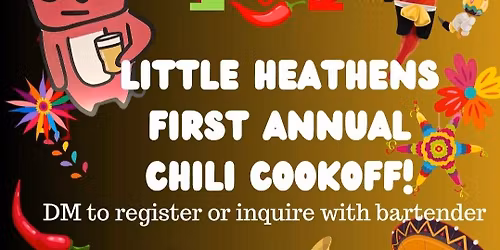 Little Heathen's Chili Cook-off 