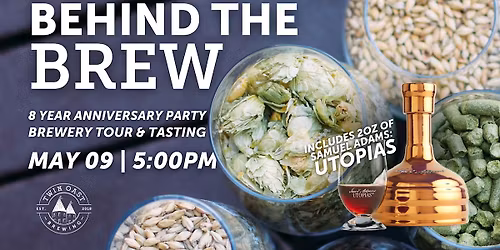 Behind the Brew: Tasting & Tour (8 Year Anniversary Party)