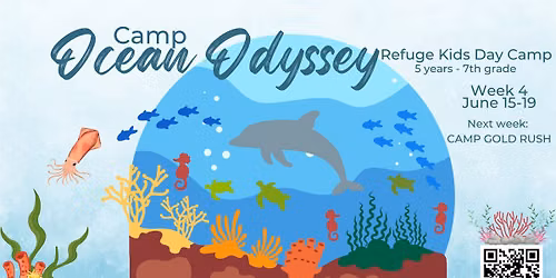 Camp Ocean Odyssey - Refuge Kids Day Camps