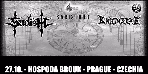 SADISM (death\/thrash metal \u2013 Chile), BRAINSORE (death\/grind metal \u2013 Italy)