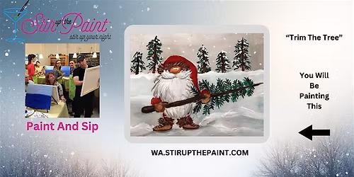 Seattle Paint and Sip, Holiday, Xmas, Paint Night With Stir Up The Paint