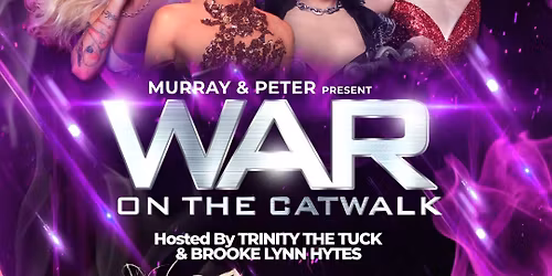 War On The Catwalk at Southern Alberta Jubilee Auditorium
