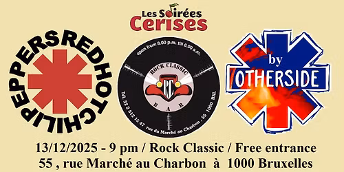 \ud83c\udf52 Otherside \/RED HOT CHILI PEPPERS tribute band\/ @ Rock Classic - 13\/12\/2025