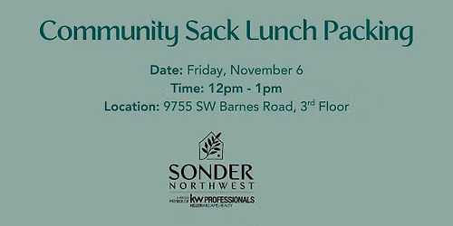 Community Sack Lunch Packing for Blanchet House Portland - November