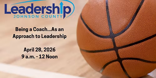 Being A Coach... As An Approach to Leadership - LJC Select Workshop