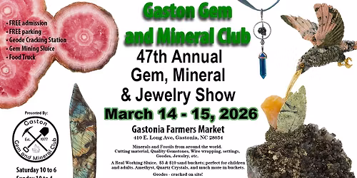 2026 Gaston Gem, Mineral & Jewelry Show