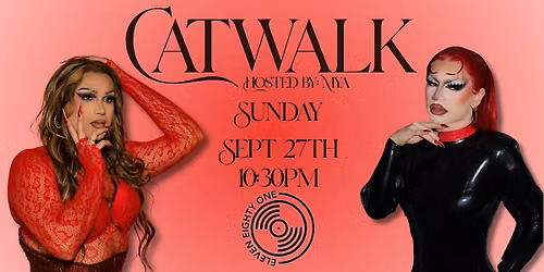 DRAG SHOW - Catwalk by Mya