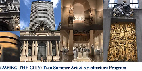 Teen Summer Art & Architecture Program: Drawing the City | Session 3