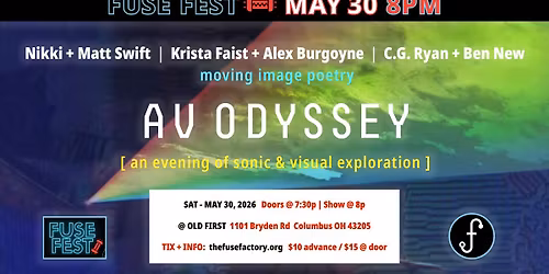 AV ODYSSEY - MAY 30 - part of FUSE FEST