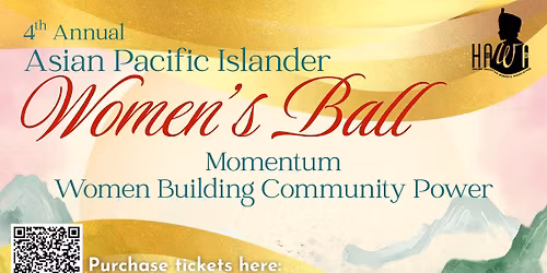 4th Annual Asian Pacific Islander Women's Ball