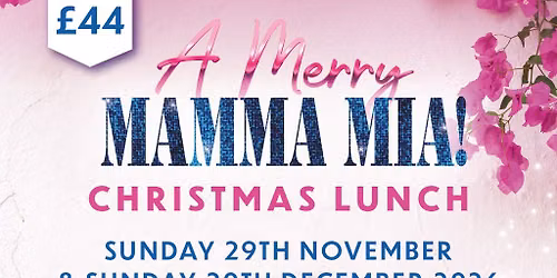 Mamma Mia Christmas Lunch