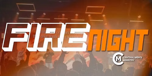 Men's Fire Night