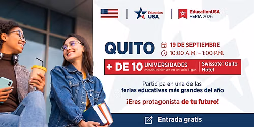 Feria EducationUSA 2026 | Quito