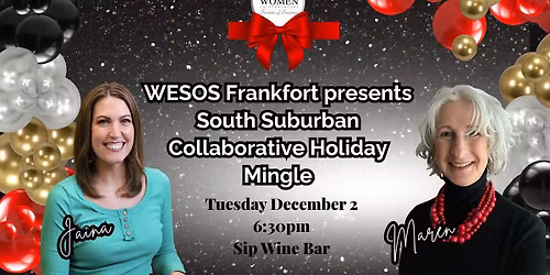 WESOS Frankfort: South Suburban Collaborative Holiday Mingle