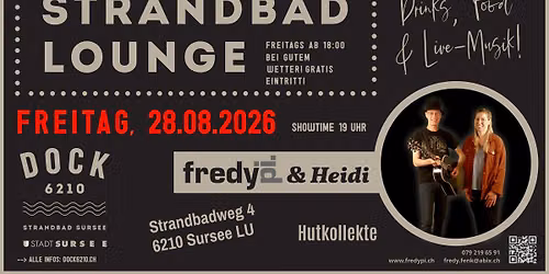 Fredy Pi. & Heidi - LIVE @ Dock6210, Strandbad Sursee