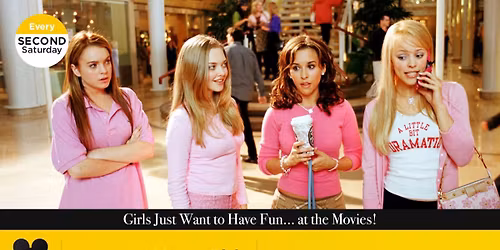 Mean Girls | H-E-B Cinema on Will\u2019s Plaza