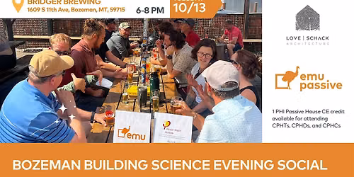 Bozeman Building Science Evening Social